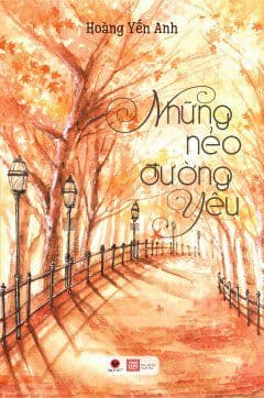 Những Nẻo Đường Yêu - Hoàng Yến Anh