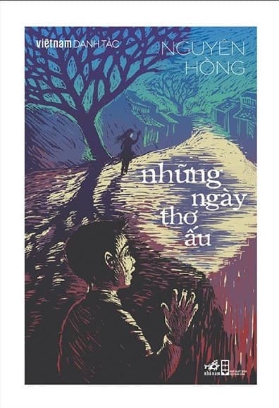 Những Ngày Thơ Ấu - Nguyên Hồng