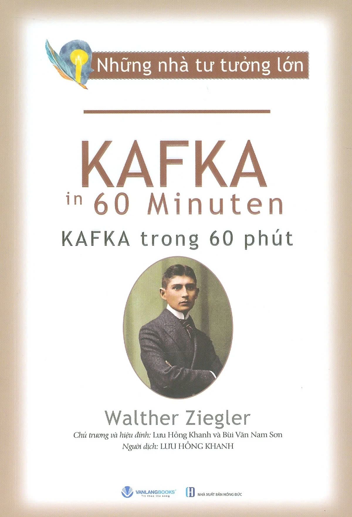 Những Nhà Tư Tưởng Lớn - Kafka Trong 60 Phút