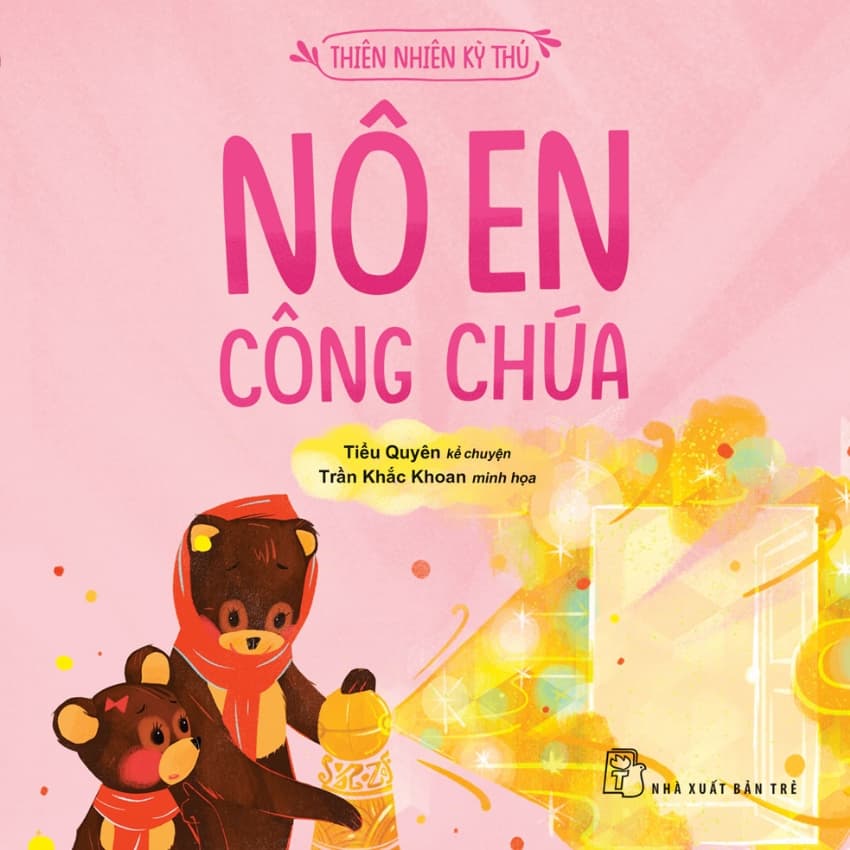 Nô En Công Chúa - Bùi Tiểu Quyên