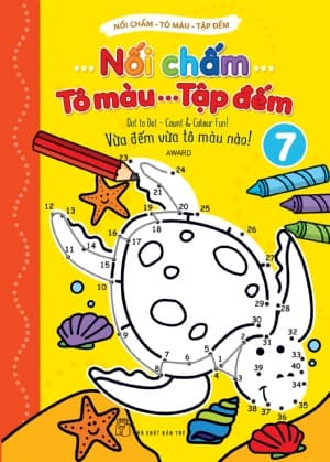 Nối Chấm - Tô Màu - Tập Đếm 07