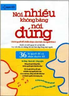 Nói Nhiều Không Bằng Nói Đúng - NXB Văn Hoá Thông Tin