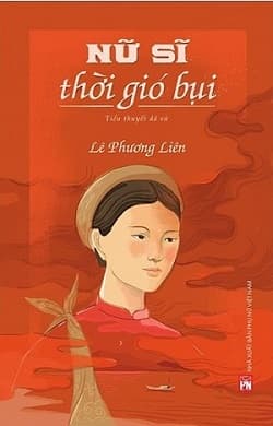 Nữ Sĩ Thời Gió Bụi - Lê Liên