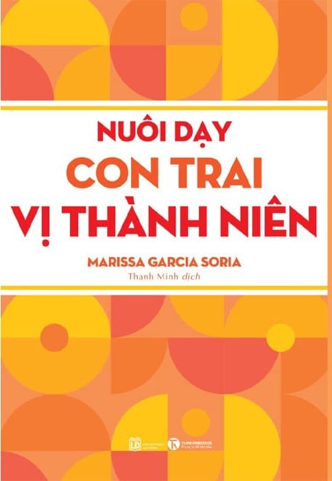 Nuôi Dạy Bé Trai Vị Thành Niên
