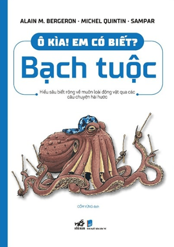Ô Kìa! Em Có Biết? Bạch Tuộc