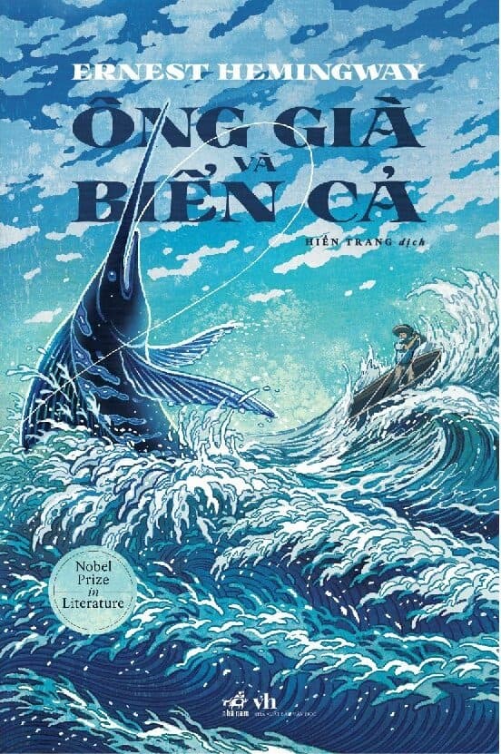 Ông Già Và Biển Cả - Ernest Hemingway