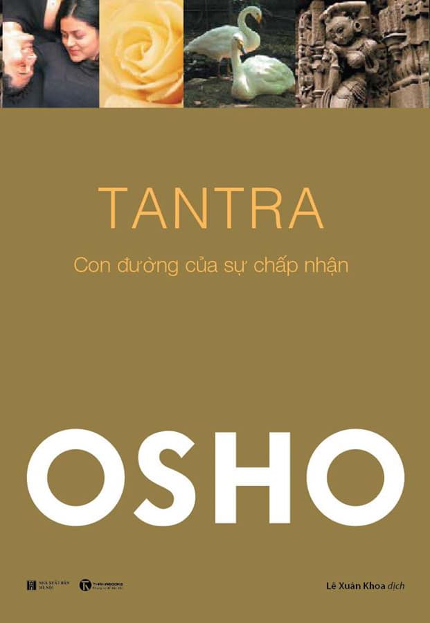 OSHO- TANTRA - Con Đường Và Sự Chấp Nhận