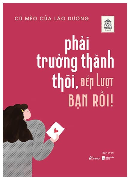 Phải Trưởng Thành Thôi, Đến Lượt Bạn Rồi!