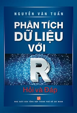 Phân Tích Dữ Liệu Với R - Hỏi Và Đáp (Tái Bản) - Nguyễn Văn Tuấn