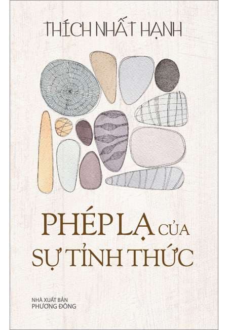 Phép Lạ Của Sự Tỉnh Thức