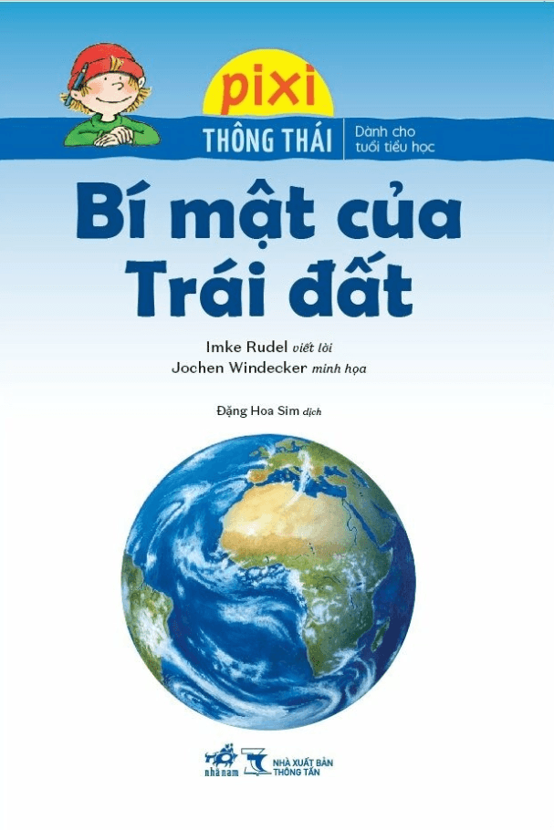 Pixi Thông Thái - Bí Mật Của Trái Đất