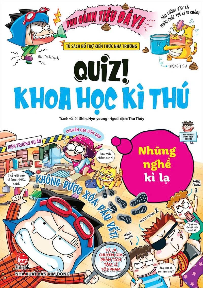 Quiz! Khoa Học Kì Thú - Những Nghề Kỳ Lạ