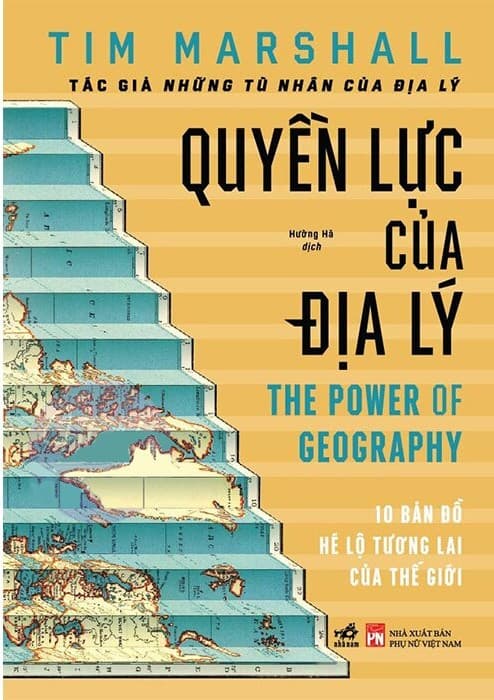 Quyền Lực Của Địa Lý - Tim Marshall