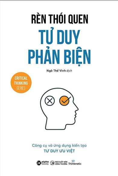 Rèn Thói Quen Tư Duy Phản Biện