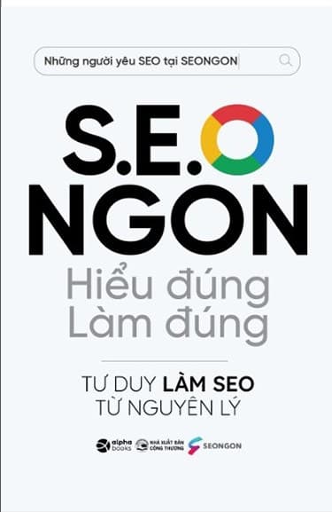 S.E.O Ngon - Hiểu Đúng Làm Đúng - Seongon