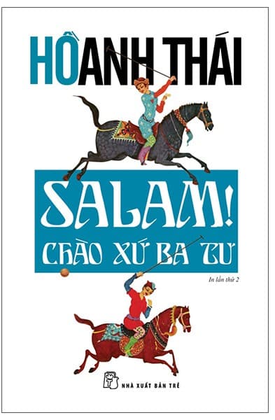 Salam! Chào Xứ Ba Tư