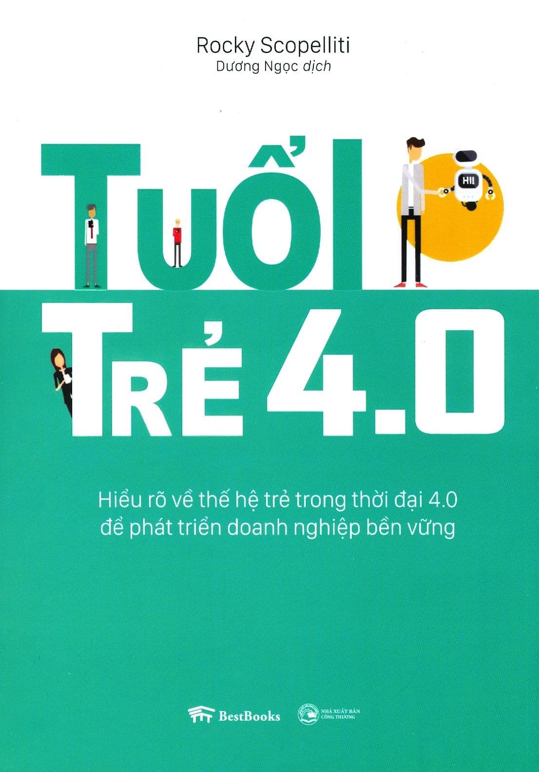 Tuổi Trẻ 4.0 - Rocky Scopelliti