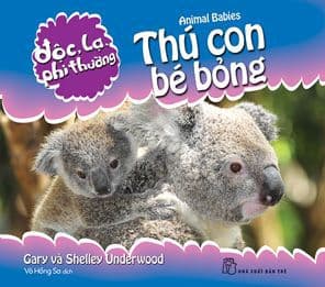Độc Lạ, Phi Thường - Thú Con Bé Bỏng - Gary & Shelly Underwood