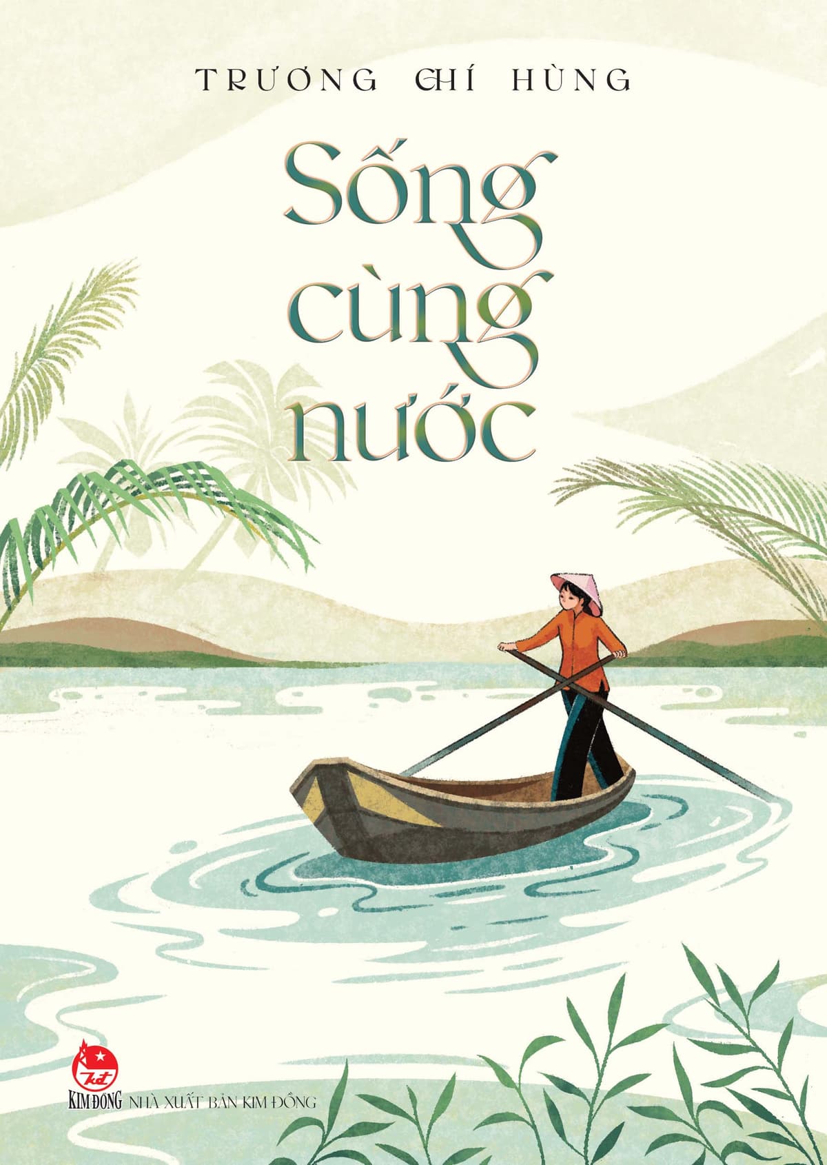 Sống Cùng Nước - Trương Chí Hùng