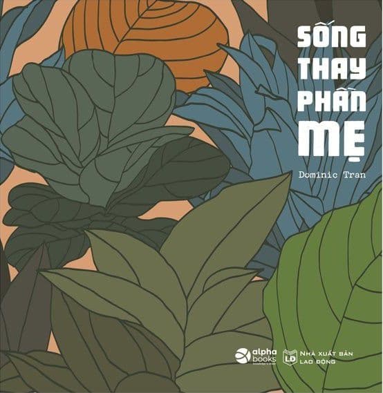 Sống Thay Phần Mẹ - Trần Trần