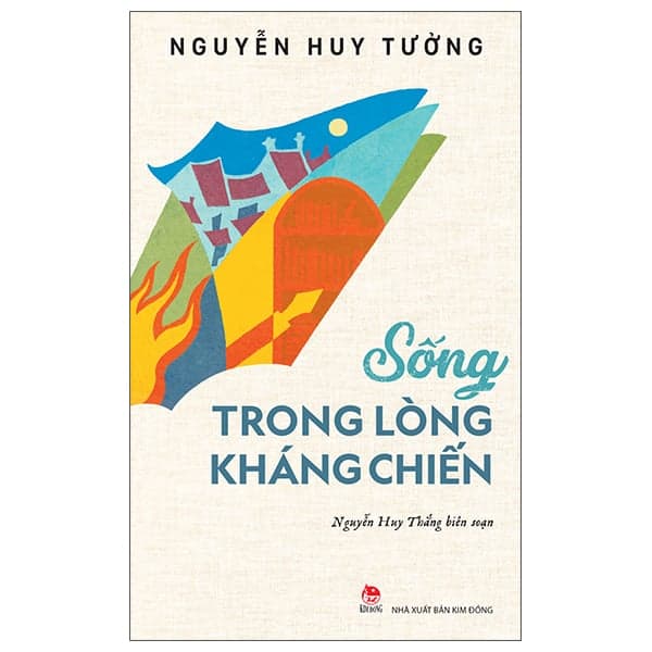 Sống Trong Lòng Kháng Chiến - Nguyễn Huy Tưởng