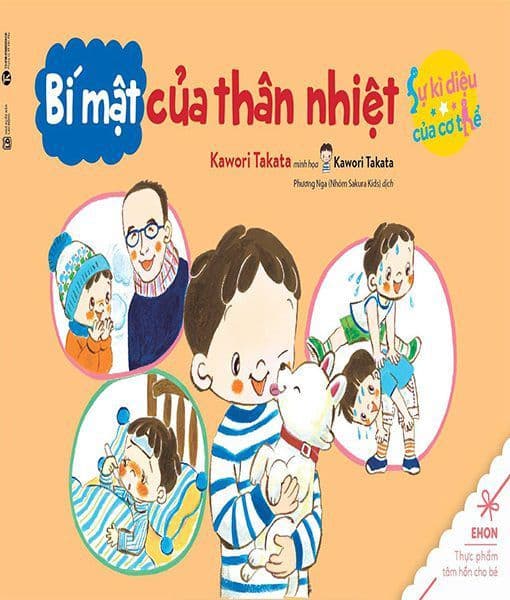 Sự Kỳ Diệu Của Cơ Thể - Bí Mật Của Thân Nhiệt (Tái Bản 2020)
