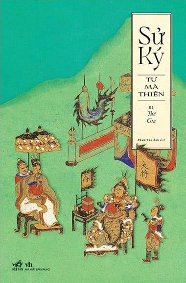 Sử Ký III - Thế Gia
