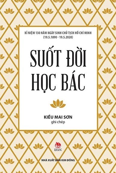 Suốt Đời Học Bác - Kiều Mai Sơn