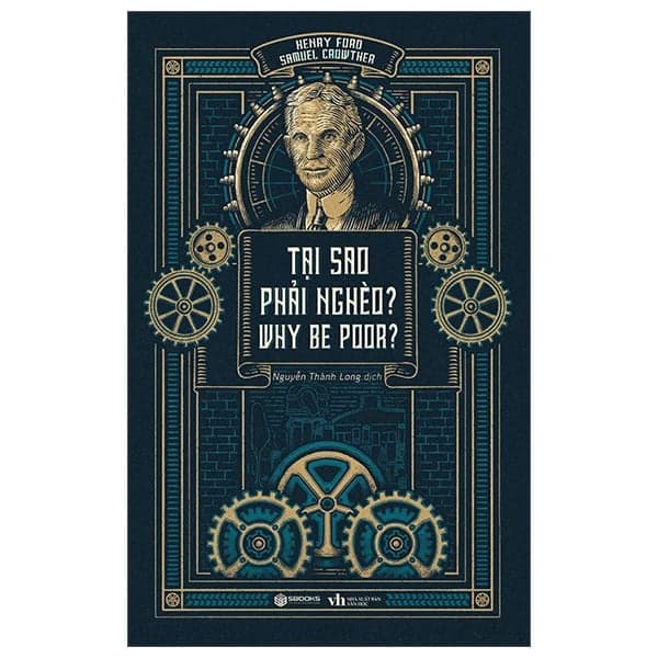 Tại Sao Phải Nghèo? - Why Be Poor? - Henry Ford