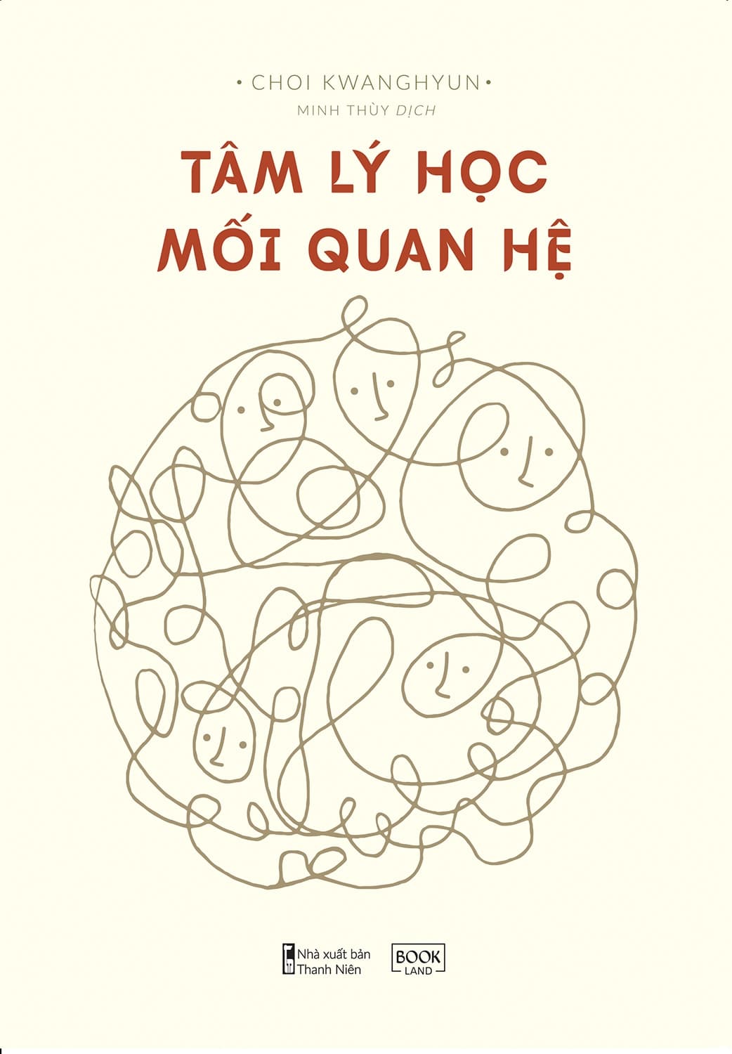 Tâm Lý Học Mối Quan Hệ - Choi Kwanghyun