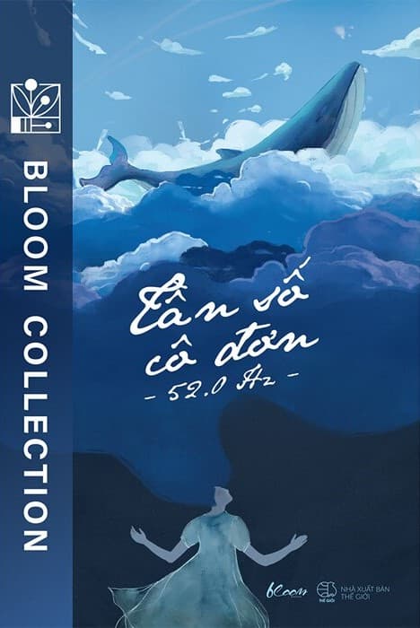 Tần Số Cô Đơn - 52.0 Hz