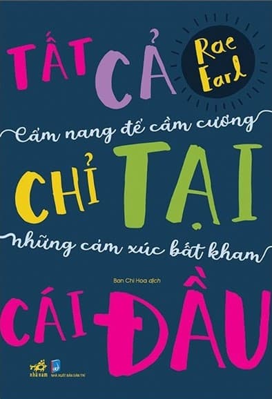 Tất Cả Chỉ Tại Cái Đầu