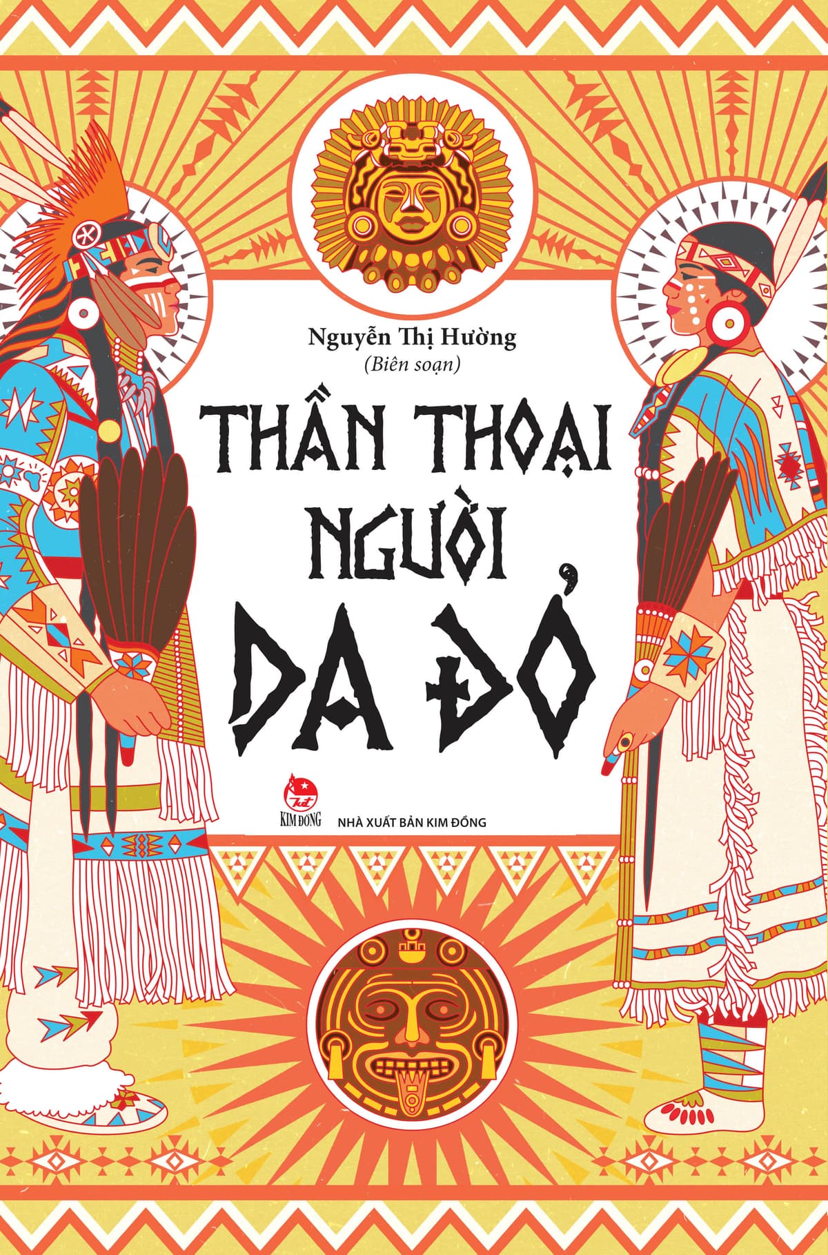 Thần Thoại Người Da Đỏ - Hường Nguyễn