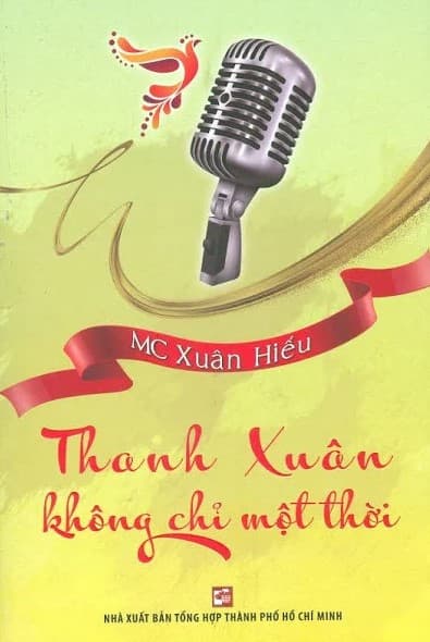 Thanh Xuân Không Chỉ Một Thời - Xuân Hiếu