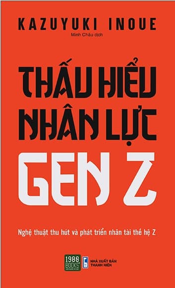 Thấu Hiểu Nhân Lực Gen Z
