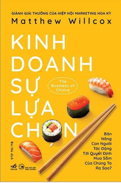 The Business Of Choice - Kinh Doanh Sự Lựa Chọn