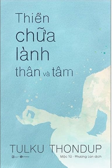 Thiền Chữa Lành Thân Và Tâm