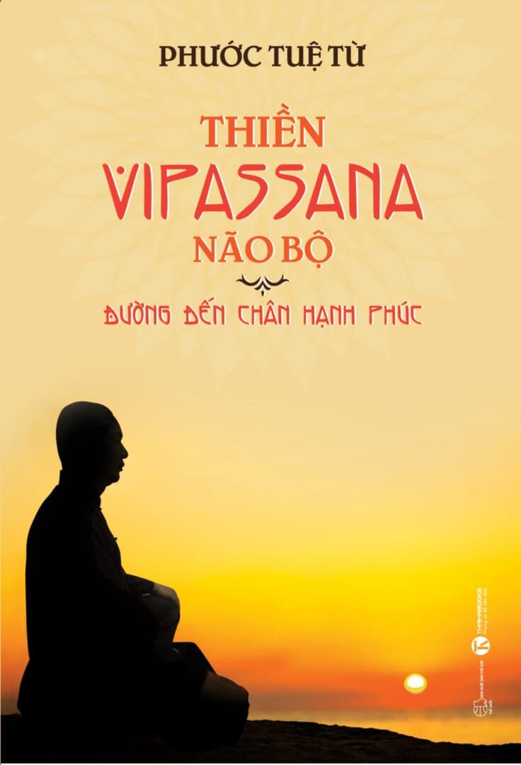 Thiền Vipassana Não Bộ: Đường Đến Chân Hạnh Phúc