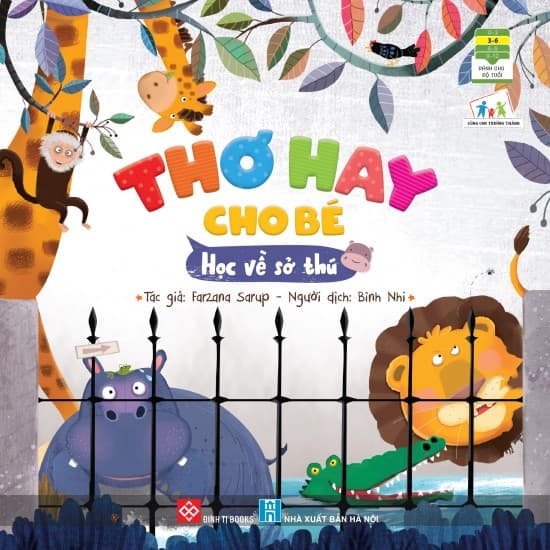 Thơ Hay Cho Bé Học Về Sở Thú - Farzana Sarup