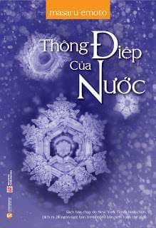 Thông Điệp Của Nước (Tái Bản 2020)