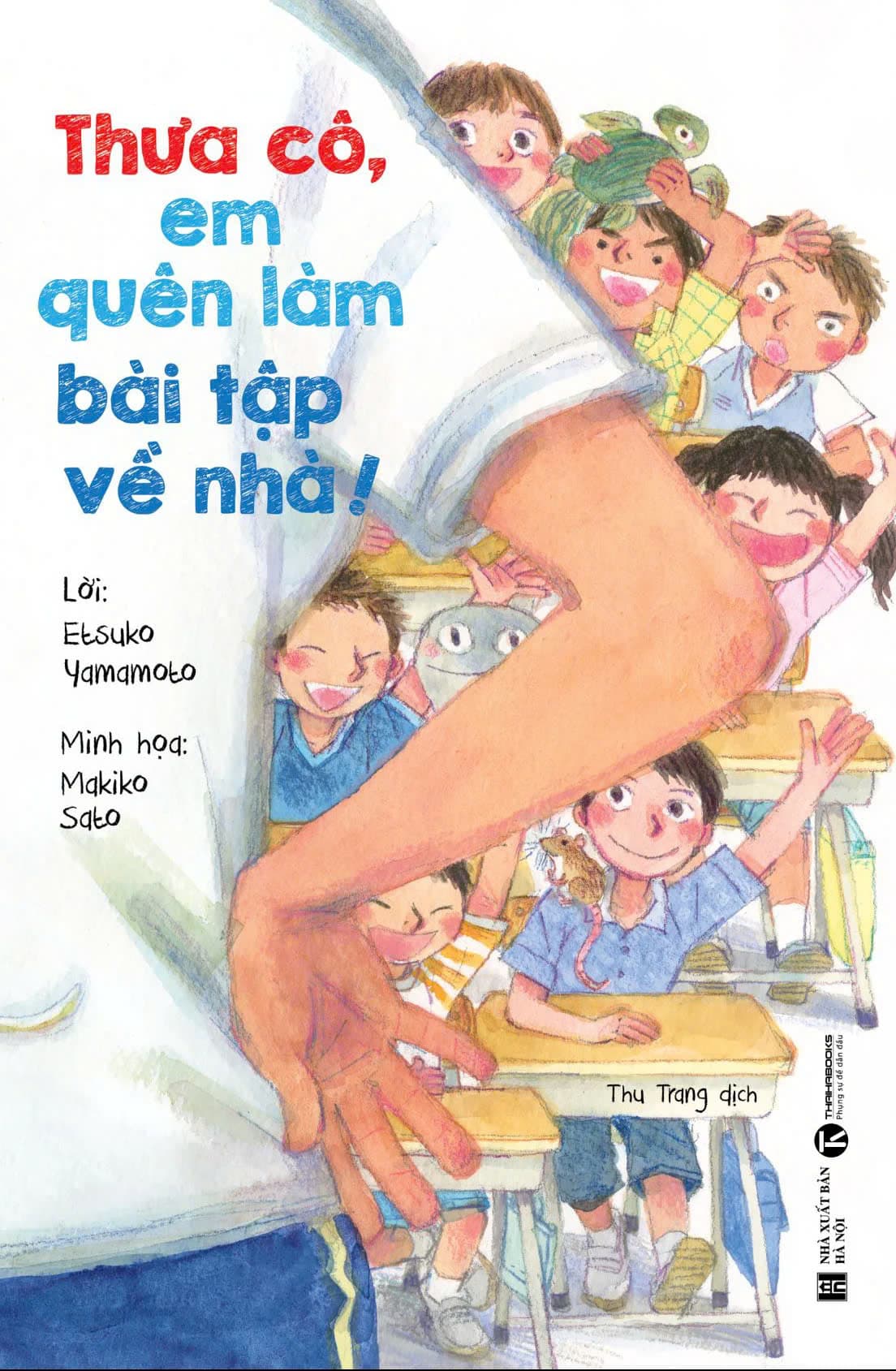 Thưa Cô, Em Quên Làm Bài Tập Về Nhà!