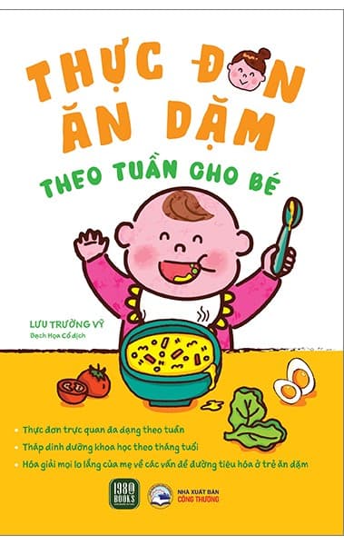 Thực Đơn Ăn Dặm Theo Tuần Cho Bé