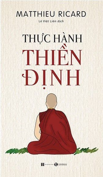 Thực Hành Thiền Định - Matthieu Ricard