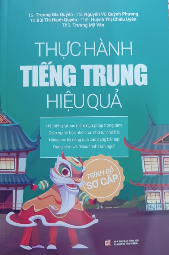 Thực Hành Tiếng Trung Hiệu Quả - Trình Độ Sơ Cấp - Nguyễn Thị Thu Hằng