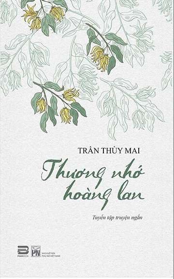 Thương Nhớ Hoàng Lan - Mai Hoa