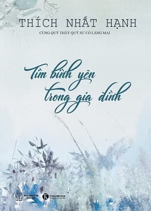 Tìm Bình Yên Trong Gia Đình (Tái Bản 2025)