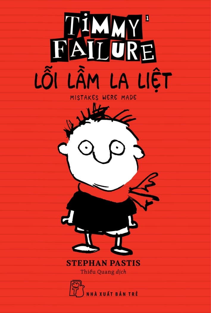 Timmy Failure: Lỗi Lầm La Liệt