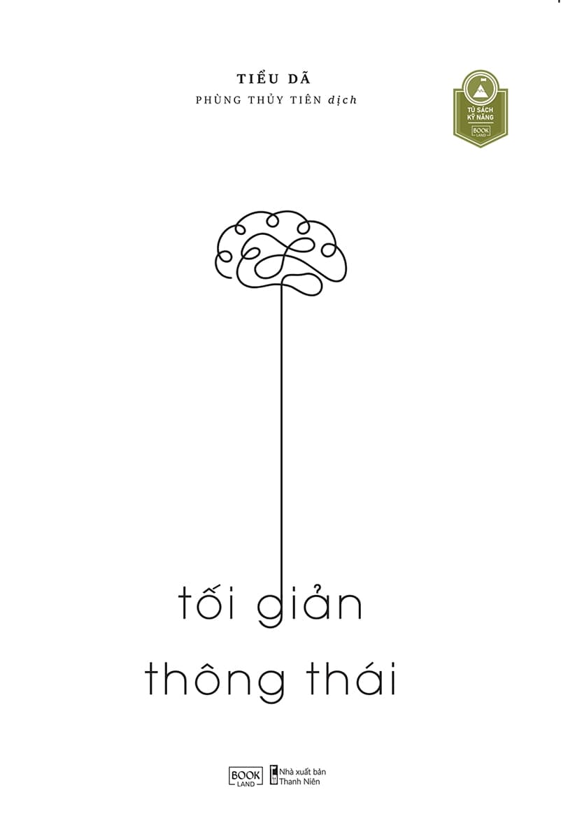 Tối Giản Thông Thái - Tiểu Dã