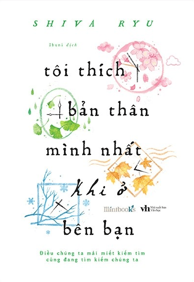 Tôi Thích Bản Thân Mình Nhất Khi Ở Bên Bạn