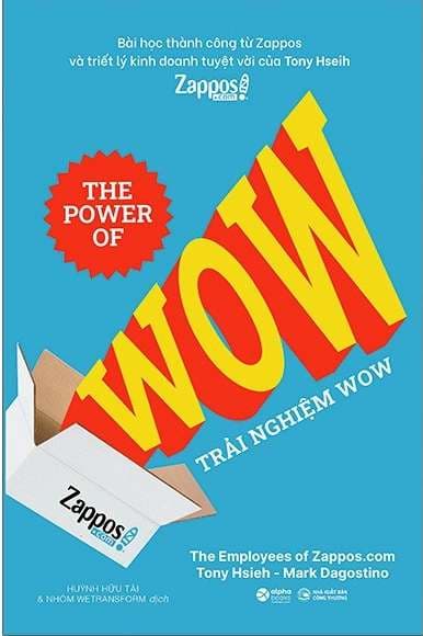 Trải Nghiệm Wow - Tony Hsieh
